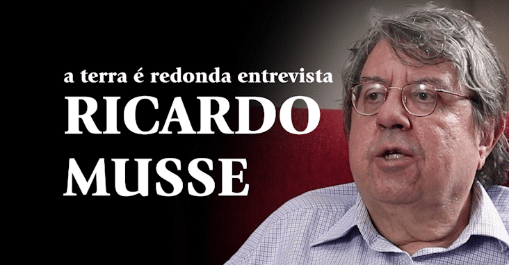 A Terra é Redonda entrevista Ricardo Musse