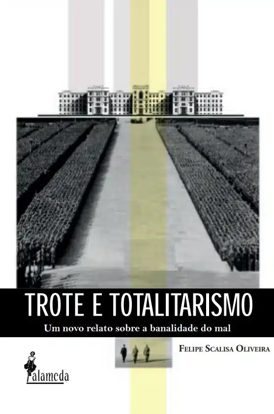 Trote e totalitarismo